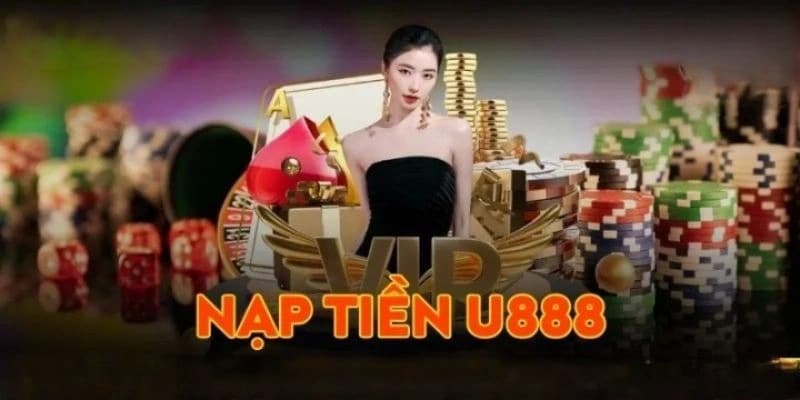 Nạp tiền U8888 bằng hình thức tiền ảo